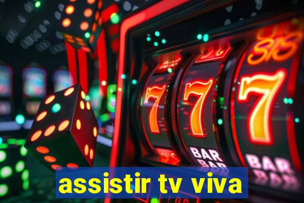assistir tv viva